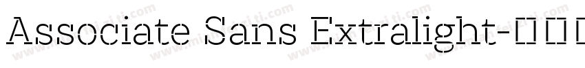Associate Sans Extralight字体转换